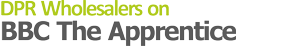 DPR Wholesalers on BBC The Apprentice